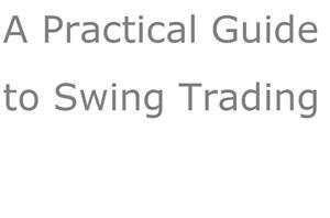 Practical Guide to Swing Trading- Ebook-