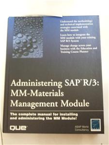 Administrating SAP R/3 : MM Module