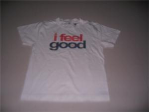 i feel good tee