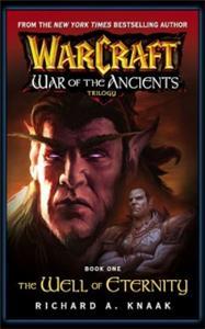 Warcraft - War of the Ancients Trilogy Book 1 