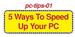 Step by step manual to a faster PC!

Note: You have full giveaway rights  and full master resell rights to this ebook.

Hope it hlpes!