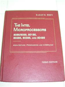 The Intel Microprocessors by Barry Brey