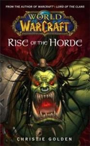 Wow - Rise of the Horde