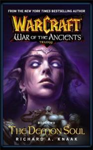 Warcraft - War of the Ancients Trilogy Book 2