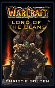 Warcraft - Lord of the Clans