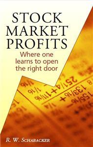 Stock Market Profits Where one learns to open the 