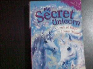 My Secret Unicorn - A Touch of Magic and Snowy Dre