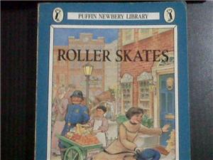 Puffin Newbery Library - ROLLER SKATES