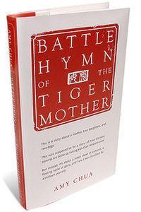 Battle Hymn of the tiger mother -parenting (swop)