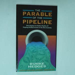 The Parable of the Pipeline by Burke Hedges (Eng) 