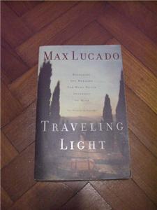 Max Lucado - Travelling Light