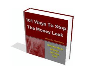 101 Ways To Stop The Money Leak