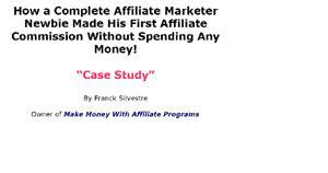 How to made First Affiliate commission!