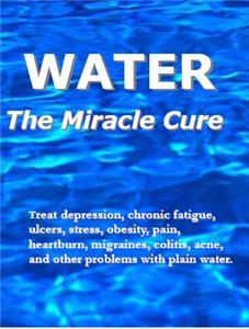 Water : The Miracle Cure