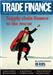 Cover Story: Supply Chain Finance to the rescue.

For highlights of this issue, pls refer to:http://www.tradefinancemagazine.com/
default.asp?Page=5&ISS=24969

For postage, buyer has to bear postage fee of S$1.50.

Alternatively, can also meet up at Raffles Place or Punggol MRT.
