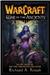 The War of the Ancients Trilogy is a trio of books written by author Richard A. Knaak. It details the events of the War of the Ancients (novel account). However, both accounts in the story are slightly different from the previous telling of the war, as is documented in War of the Ancients (WC3 account) and War of the Ancients (WoW account). 

Book One - The Well of Eternity
Book Two - The Demon Soul
Book Three - The Sundering