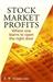 Stock Market Profits Where one learns to open the . Please provide email address so that i can send you the ebook.